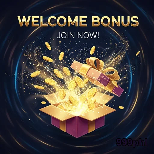999phl welcome bonus gift 6
